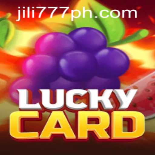 Unlock the Thrills of LuckyCard at JiLi777 Casino