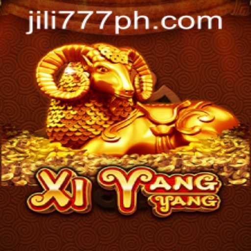 XiYangYang: Enter the Exciting World of JiLi777 Casino's Latest Game